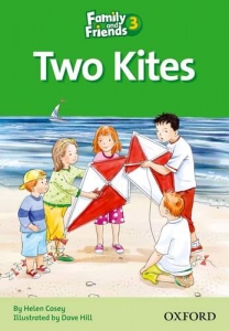Family and Friends Readers 3 Two Kites