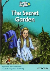 Family and Friends Readers 6 The Secret Garden